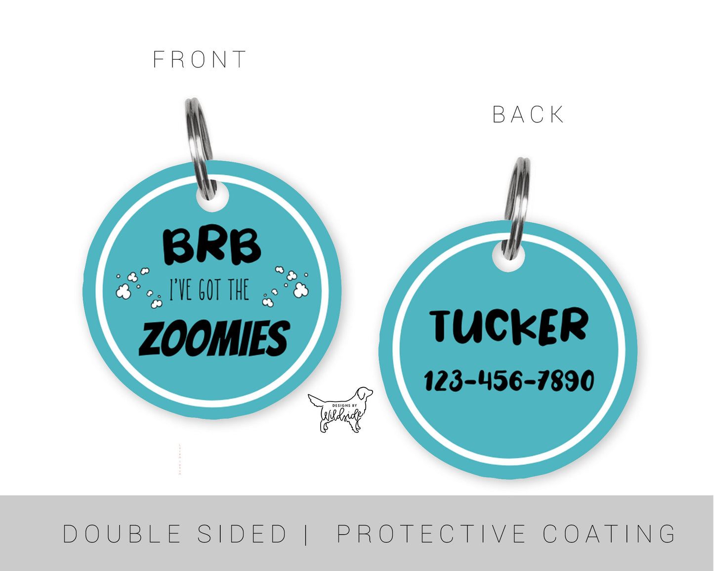BRB I've Got The Zoomies Custom Dog ID Tag (Teal)