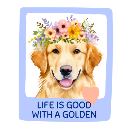 Life is Better with a Golden