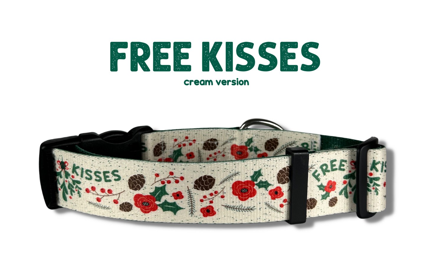 Free Kisses ( Cream Version ) Water Resistant Dog Collar