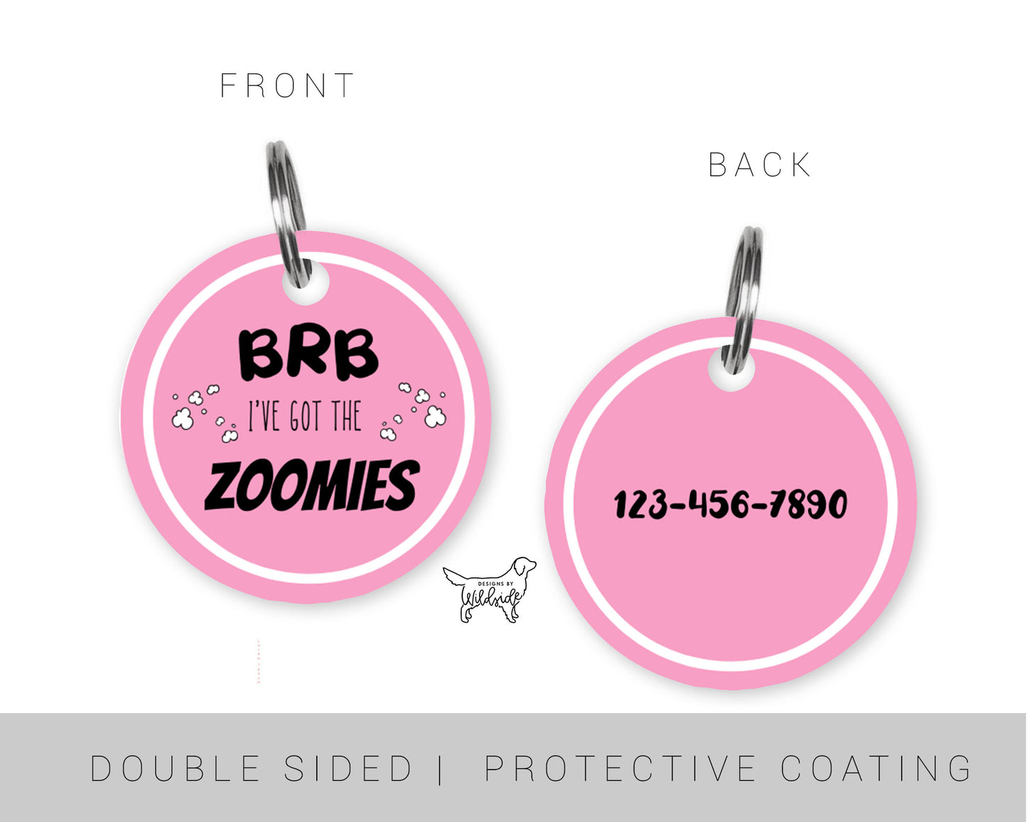 BRB I've Got The Zoomies Custom Dog ID Tag (Pink)